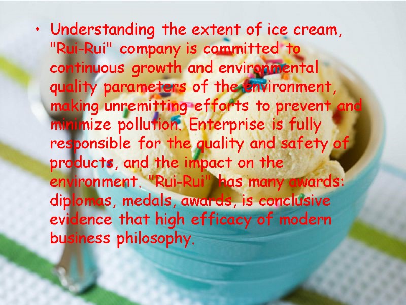 Understanding the extent of ice cream, 